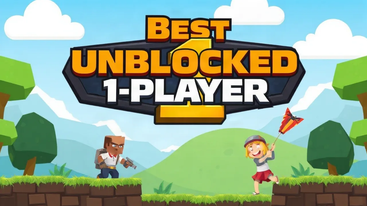 The Best Unblocked 1 Player Games to Play Right Now image