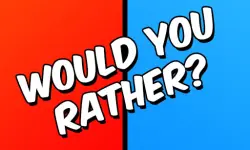 Would you Rather? image